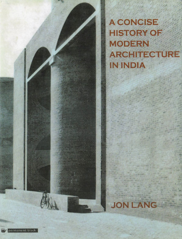 A concise History of Modern Architecture in India - 6th June 2002